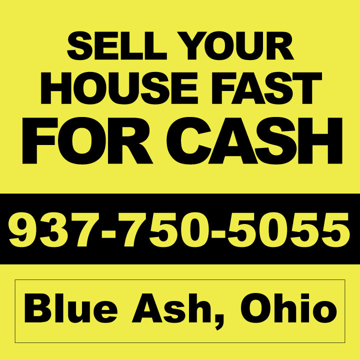 Sell My House Blue Ash - We Buy Houses Cash & Fast