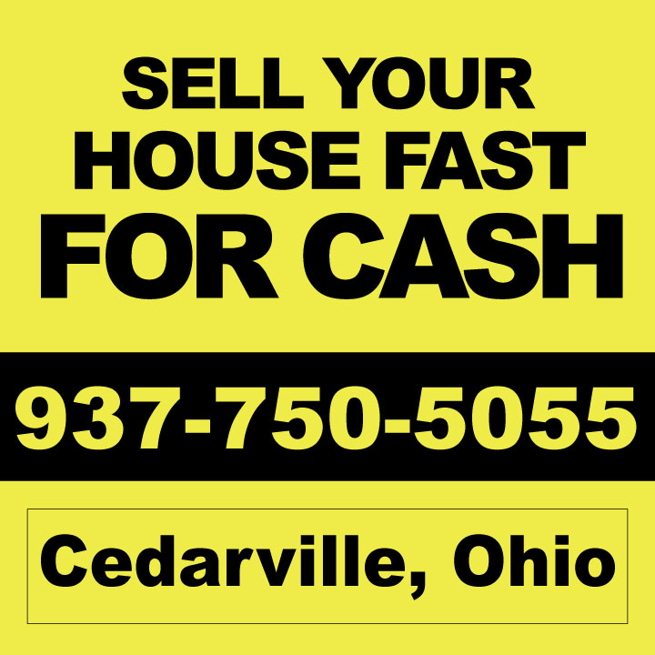 Sell My House Cedarville - We Buy Houses Cash & Fast