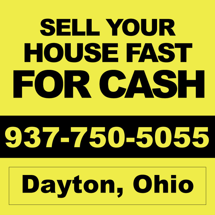 Sell My House Dayton - We Buy Houses Cash & Fast