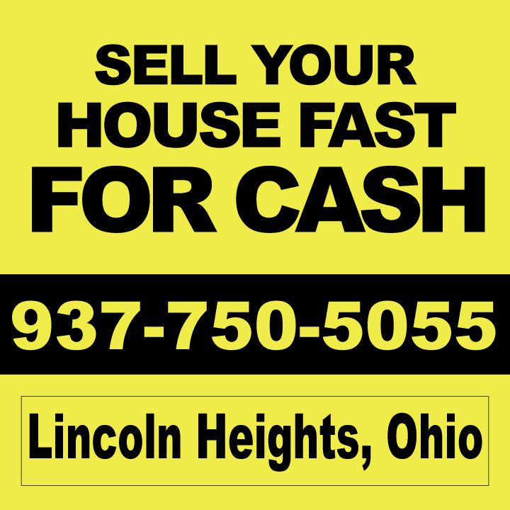 Sell My House Lincoln Heights - We Buy Houses Cash & Fast