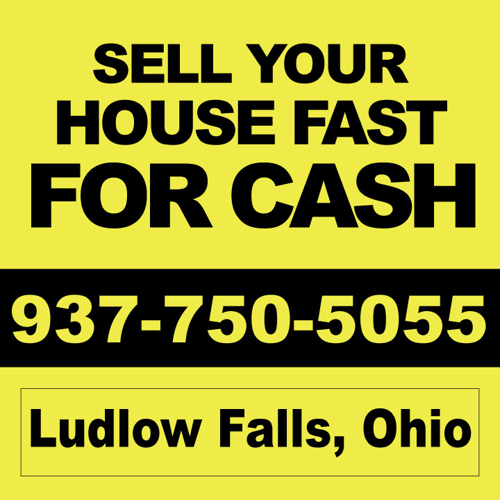 Sell My House Ludlow Falls - We Buy Houses Cash & Fast