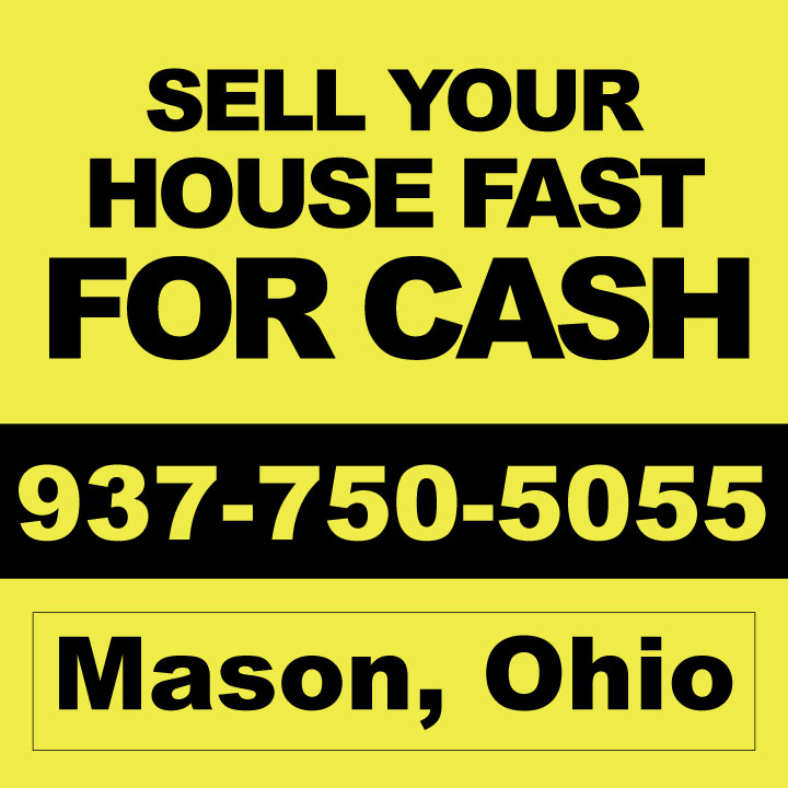 Sell My House Mason - We Buy Houses Cash & Fast