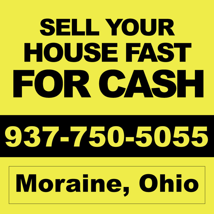 Sell My House Moraine - We Buy Houses Cash & Fast